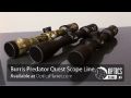 Burris Predator Quest Rifle Scope Line