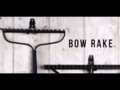 Hooyman Bow Rake