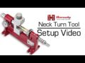 Hornady How To Setup The Neck Turn Tool Video