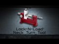 Hornady Lock N Load Neck Turn Tool Video