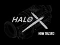 N-Vision Optics HALO-X: How to Zero
