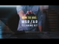 Otis Technology MSR / AR Cleaning Kit - How to Use