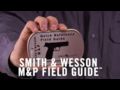 Real Avid Smith &amp; Wesson M&amp;P Field Guide