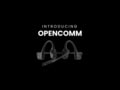 Shokz - Introducing OpenComm