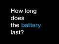 How long does the battery last?