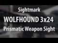 Sightmark Wolfhound 3x24 Prismatic Weapon Sight