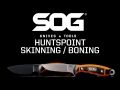 SOG Huntspoint Skinning/ Boning Knife