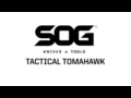 SOG Knives Tactical Tomahawk