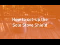 Solo Stove - How to use the Solo Stove Shield