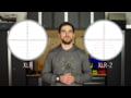 Vortex XLR VS XLR-2 Reticles FAQ