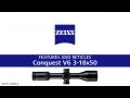 ZEISS Conquest V6 3-18x50 Features and Reticles Overview Video