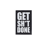 Image of 3V Gear Get Sh*t Done Morale Patch EA4B3399