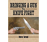 Image of 5.11 Bringing a Gun to a Knife Fight Book 59256