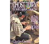 Image of Garrett Charles Garrett, Book &quot;Ghost Town Treasures&quot; 1508200