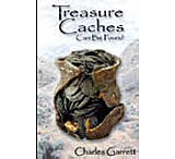 Image of Garrett Charles Garrett, Book &quot;Treasure Caches Can Be Found&quot; 1508600