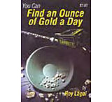 Image of Garrett Roy Lagal, Book &quot;Find an Ounce of gold a Day&quot; 1543800