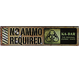 Image of KA-BAR Knives Original Zombie &quot;No Ammo Required&quot; Sign