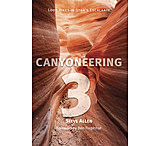 Image of Media Canyoneering 3 Loop Hikes in Utah's Escalante