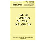 Image of Army Navy Sales Caliber .30 Carbine Manual TM 9-1276