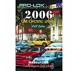 Image of Pro-Lok 2006 Car Opening Update