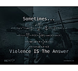 Image of RE Factor Tactical Violence is the Answer Poster