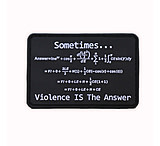 Image of RE Factor Tactical Violence is the Answer Patch