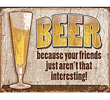 Image of Tin Signs Beer Your Friend Tin Sign