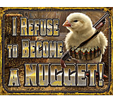 Image of Tin Signs Chicken Nugget Refusal