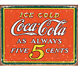 Image of Tin Signs Coke Always Five Cent Tin Sign