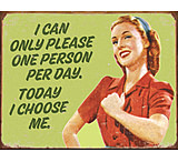 Image of Tin Signs I Choose Me Sign