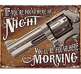 Image of Tin Signs If You're Found Here At Night