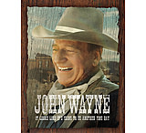 Image of Tin Signs John Wayne Fine Day