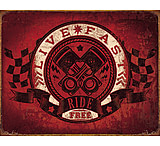Image of Tin Signs Live Fast Ride Free