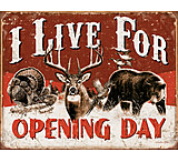 Image of Tin Signs Live For Opening Day Tin Sign