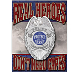 Image of Tin Signs Real Heroes Police Sign