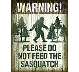 Image of Tin Signs Sasquatch Do Not Feed