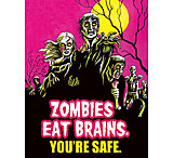 Image of Tin Signs Zombies Eat Brains!