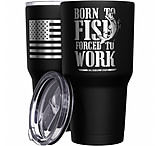 Image of We the People Holsters Born To Fish Forced to Work Stainless Steel Tumbler 40C7BDCC