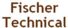 Fischer Technical