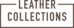 Leather Collections
