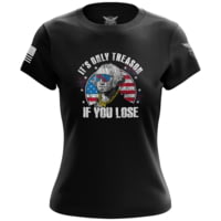 We the People Holsters It's Only Treason If You Lose Short Sleeve Shirt - Women's