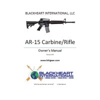 Blackheart AR-15 Carbine/Rifle Owner's Manual BH-012-027