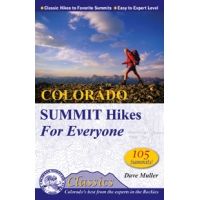 Mountaineers Books: Colorado Summit Hikes For Everyone
