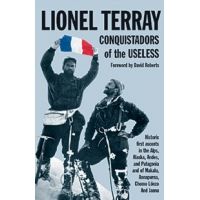 Mountaineers Books: Climbing &amp; Mountaineering Narrative