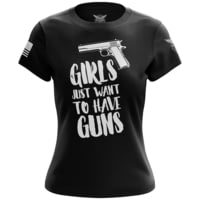 We the People Holsters Girls Just Want To Have Guns Short Sleeve Shirt - Women's