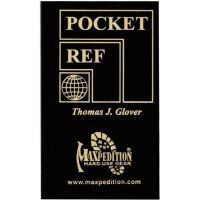 Maxpedition Pocket Ref 3rd Edition By Thomas J. Glover - PocketRef
