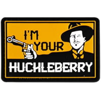 Merica Life I'm Your Huckleberry Doc Patch