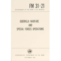Military Surplus Guerilla Warfare And Special Forces Operations Manual