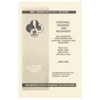 Army Navy Sales Survival Evasion And Recovery Manual