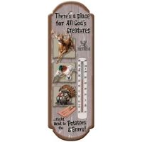 River's Edge "There's A Place For All..." Thermometer